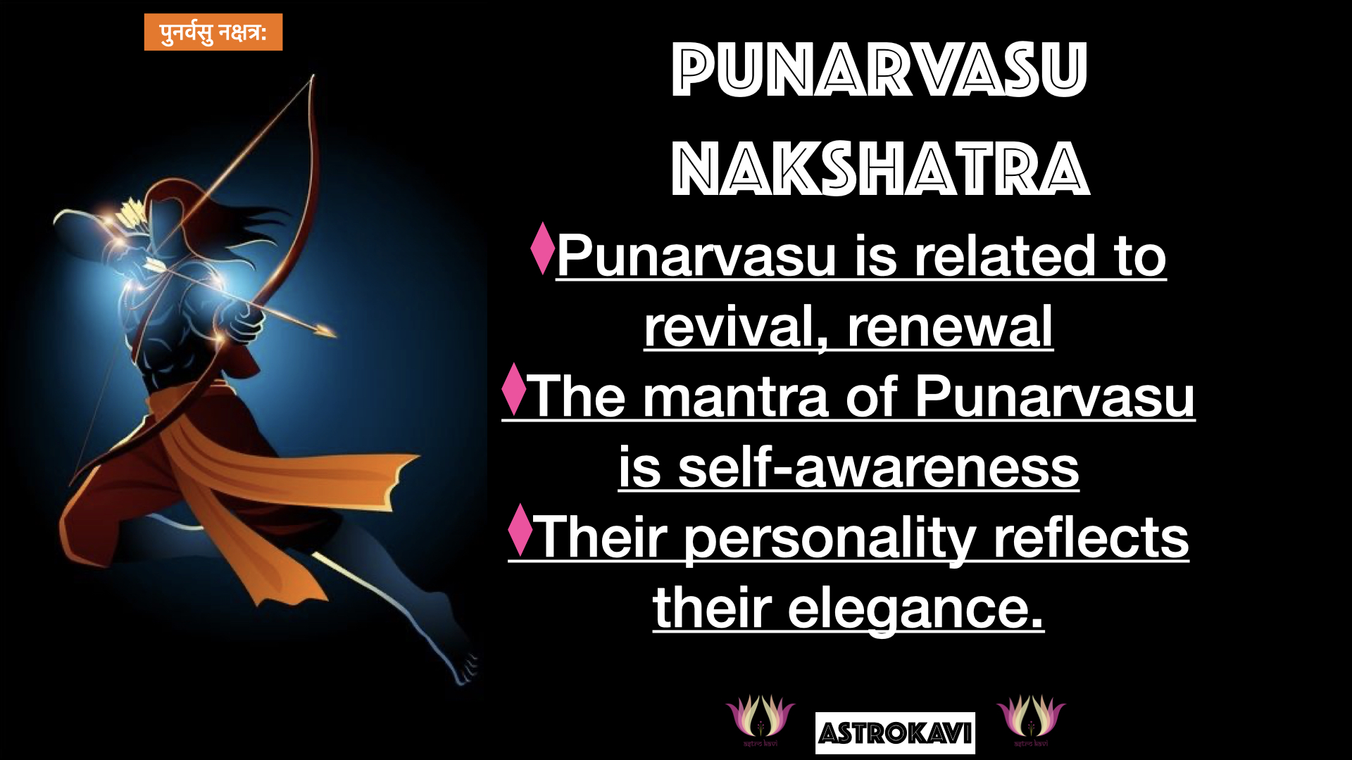 Punarvasu Nakshatra(“The Star of Renewal”)