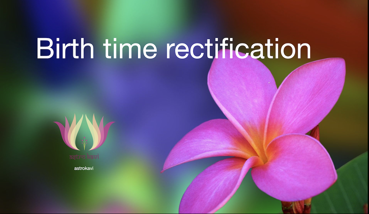 The birth time rectification
