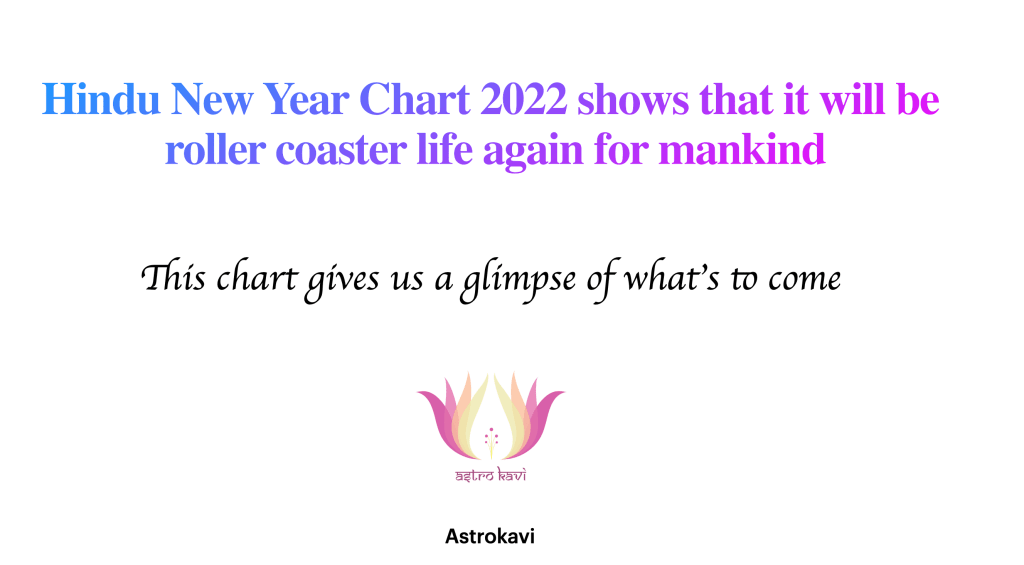 The Hindu New year Annual forcast&nbsp;2022
