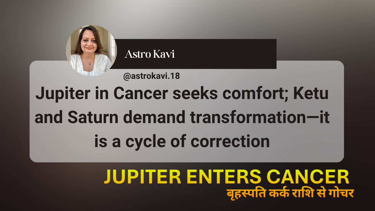 šŖ Jupiter Enters Cancer (Karka) ā A Once-in-12-Year Shift